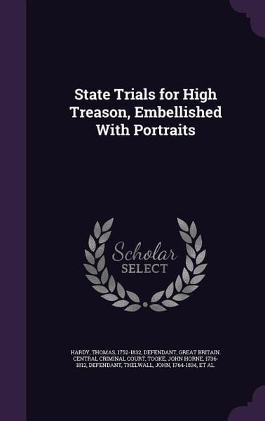 Produktbild: State Trials for High Treason, Embellished With Portraits