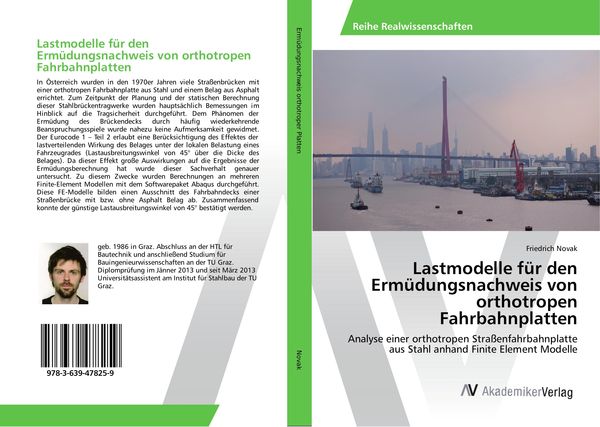 Lastmodelle für den Ermüdungsnachweis von orthotropen Fahrbahnplatten, Taschenbuch von Friedrich Novak, AV Akademikerverlag, 9783639478259