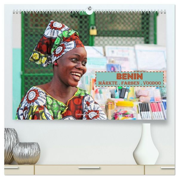 Produktbild: Benin M&auml;rkte Farben Voodoo (hochwertiger Premium Wandkalender 2027 DIN A2 quer), Kunstdruck in Hochglanz