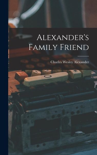 Produktbild: Alexander's Family Friend