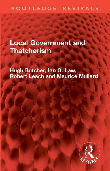 Produktbild: Local Government and Thatcherism