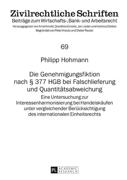 Produktbild: Die Genehmigungsfiktion nach &sect; 377 HGB bei Falschlieferung und Quantit&auml;tsabweichung