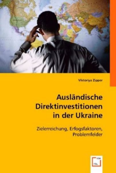 Viktoriya Zipper: Ausländische Direktinvestitionen in der Uk, Taschenbuch von Viktoriya Zipper, VDM, 9783836471404