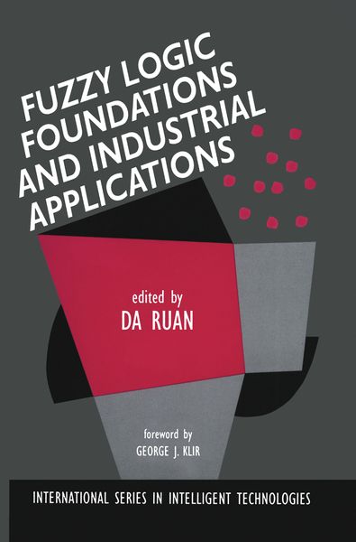 Produktbild: Fuzzy Logic Foundations and Industrial Applications