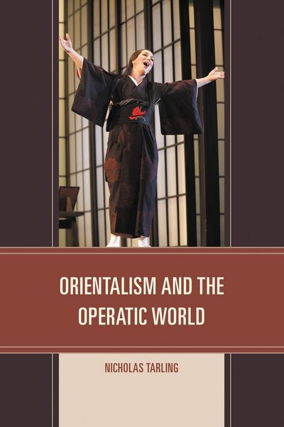 Produktbild: Orientalism and the Operatic World