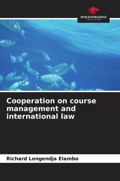 Produktbild: Cooperation on course management and international law