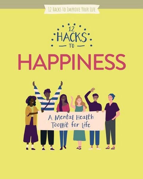 Produktbild: 12 Hacks To Happiness