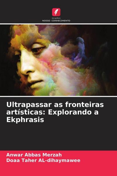 Produktbild: Ultrapassar as fronteiras art&iacute;sticas: Explorando a Ekphrasis