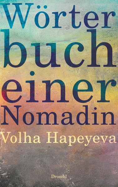 Produktbild: W&ouml;rterbuch einer Nomadin