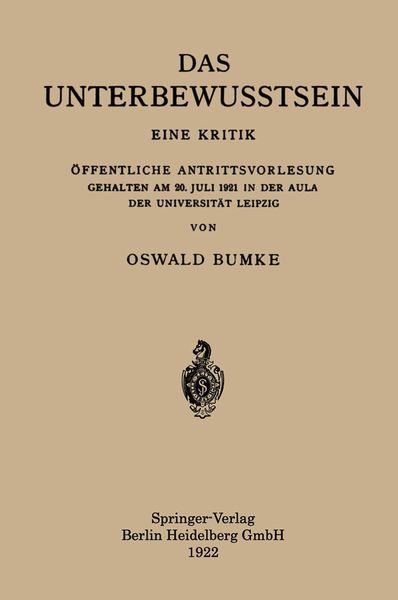 Das Unterbewusstsein, Taschenbuch von Oswald Bumke, Springer Berlin, 9783662407646