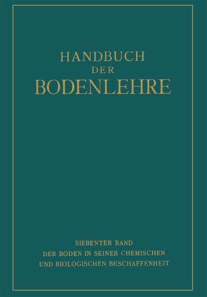 Produktbild: Der Boden in Seiner Chemischen und Biologischen Beschaffenheit