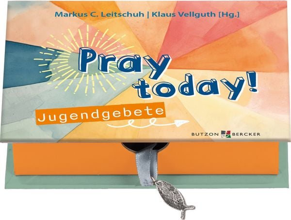 Pray today!, Gebundene Ausgabe von Marcus Leitschuh,Klaus Vellguth, Butzon & Bercker, 978-3-7666-3877-9