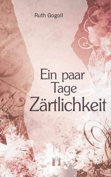 Produktbild: Ein paar Tage Z&auml;rtlichkeit