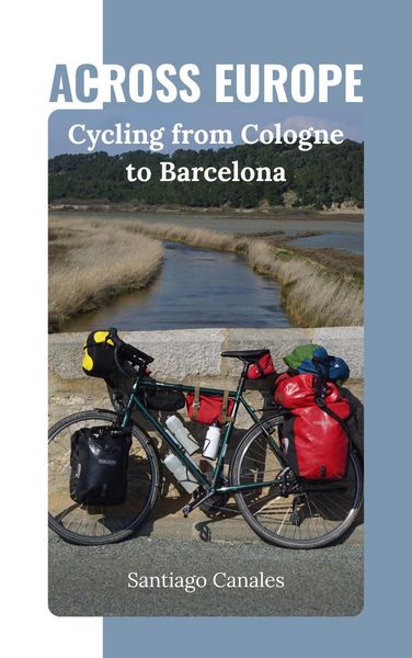 Produktbild: Across Europe: Cycling from Cologne to Barcelona