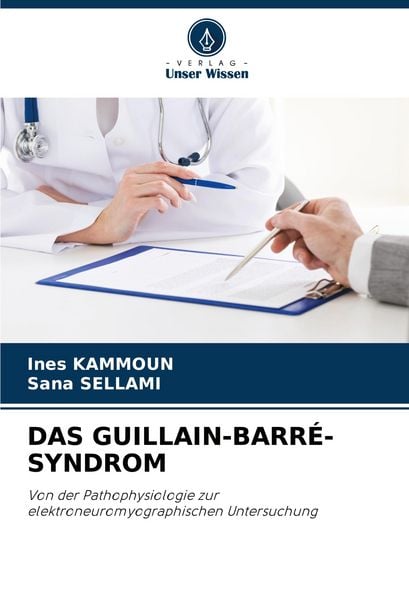 Produktbild: Das Guillain-Barr&eacute;-Syndrom