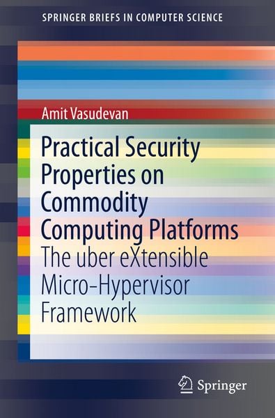 Produktbild: Practical Security Properties on Commodity Computing Platforms