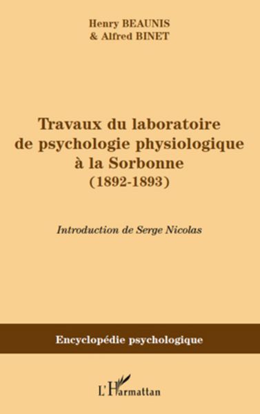Produktbild: Travaux du laboratoire de psychologie physiologique a la ...