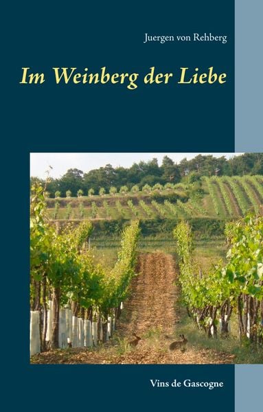 Produktbild: Im Weinberg der Liebe