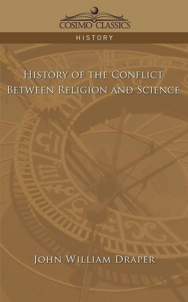 Produktbild: History of the Conflict Between Religion and Science