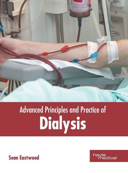 Produktbild: Advanced Principles and Practice of Dialysis