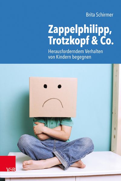 Produktbild: Zappelphilipp, Trotzkopf & Co.