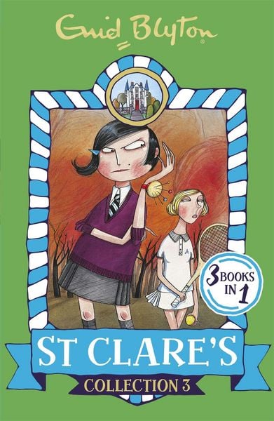 St Clare's Collection 3, Taschenbuch von Enid Blyton, KNV Besorgung, 9781444935363