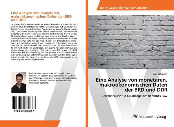 Eine Analyse von monetären, makroökonomischen Daten der BRD und DDR, Taschenbuch von Paul Bahmann, AV Akademikerverlag, 9783639808827