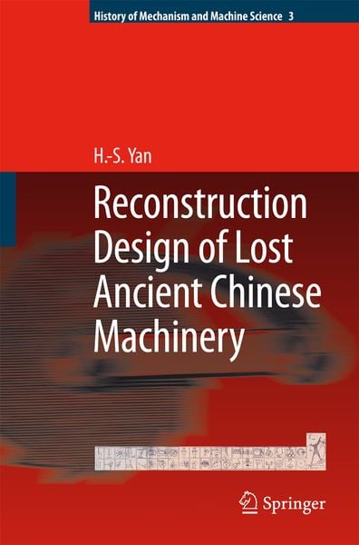 Produktbild: Reconstruction Designs of Lost Ancient Chinese Machinery