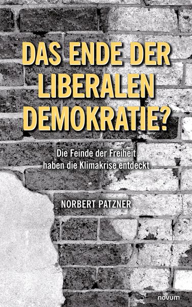 Produktbild: Das Ende der liberalen Demokratie?