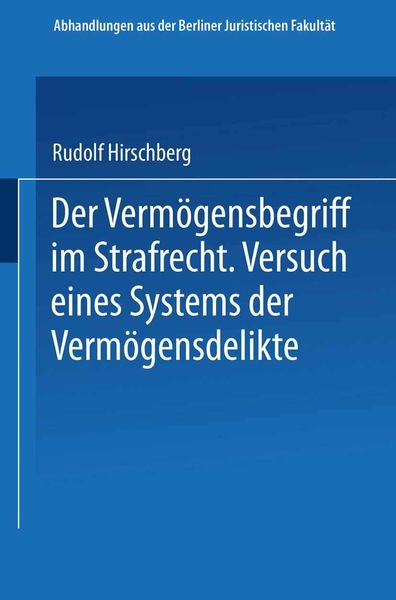 Produktbild: Der Verm&ouml;gensbegriff im Strafrecht