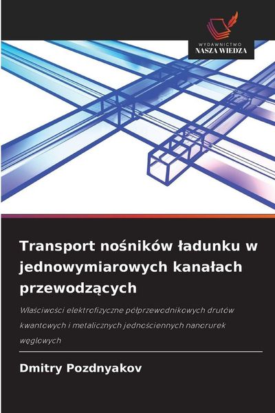 Produktbild: Transport no&iquest;nik&oacute;w &iquest;adunku w jednowymiarowych kana&iquest;ach przewodz&iquest;cych