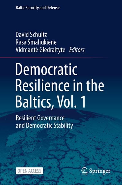 Produktbild: Democratic Resilience in the Baltics, Vol. 1