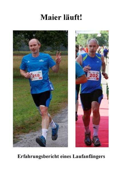 Maier läuft!, Taschenbuch von Klaus Maier, BoD – Books on Demand, 9783743195127