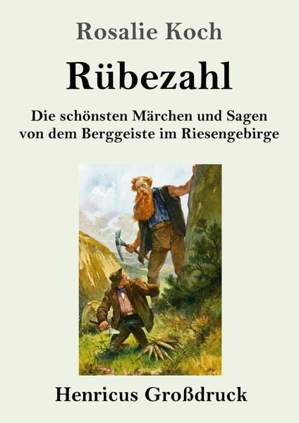 Rübezahl (Großdruck), Taschenbuch von Rosalie Koch, BoD - Books on Demand, 9783847843146