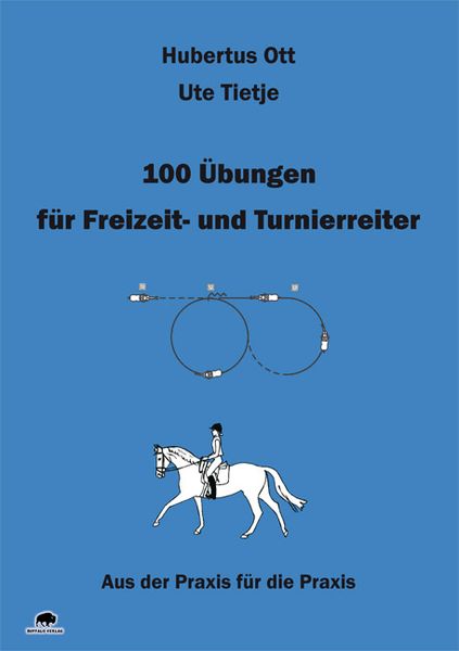 Produktbild: 100 &Uuml;bungen f&uuml;r Freizeit- und Turnierreiter
