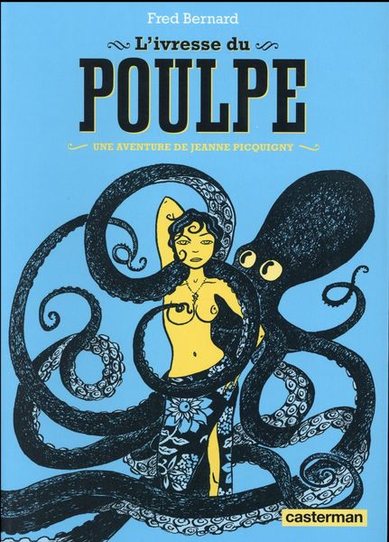 Produktbild: L'ivresse du poulpe