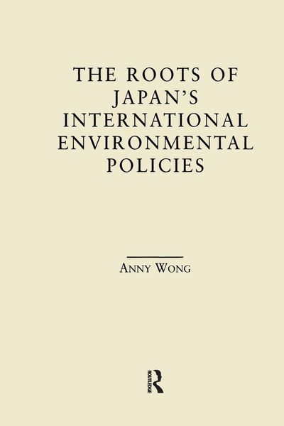 Produktbild: The Roots of Japan's Environmental Policies