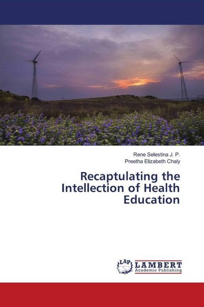Produktbild: Recaptulating the Intellection of Health Education