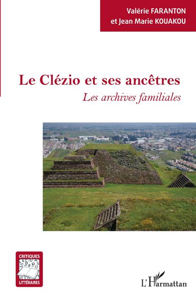 Produktbild: Le Cl&eacute;zio et ses anc&ecirc;tres