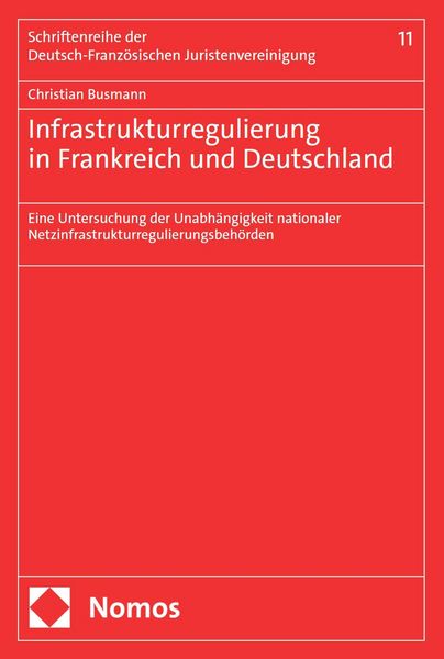 Produktbild: Infrastrukturregulierung in Frankreich und Deutschland