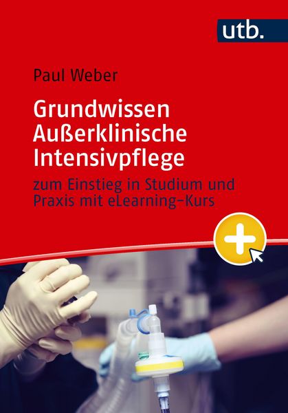 Produktbild: Grundwissen Au&szlig;erklinische Intensivpflege