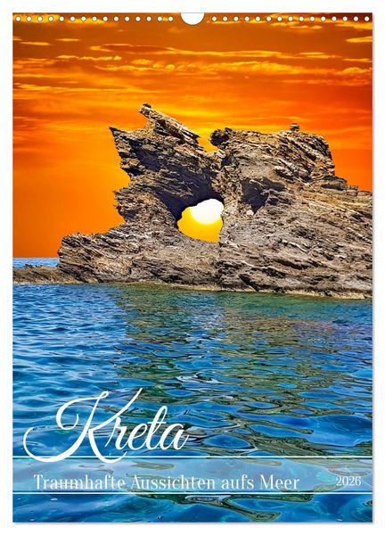 Kreta - Traumhafte Aussichten aufs Meer (Wandkalender 2026 DIN A3 hoch), CALVENDO Monatskalender