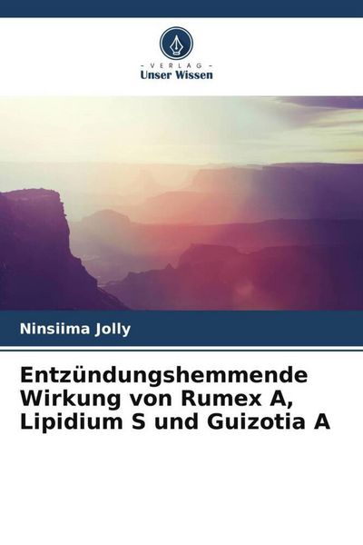 Produktbild: Entz&uuml;ndungshemmende Wirkung von Rumex A, Lipidium S und Guizotia A