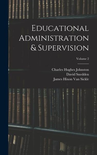 Produktbild: Educational Administration & Supervision; Volume 2