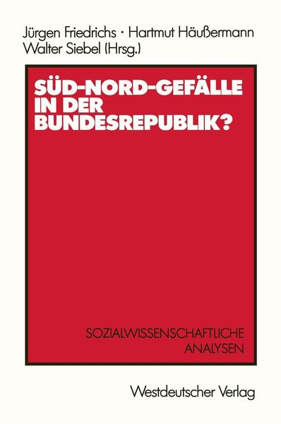 Produktbild: S&uuml;d-Nord-Gef&auml;lle in der Bundesrepublik?