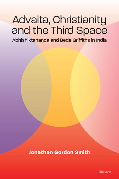Produktbild: Advaita, Christianity and the Third Space