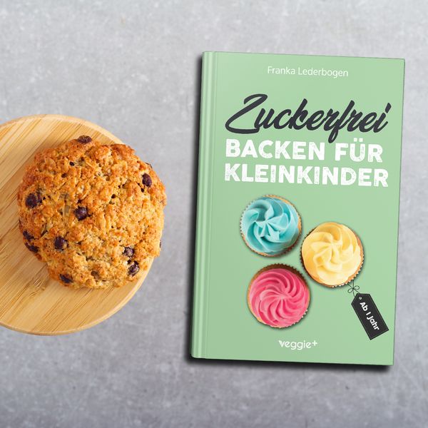 Produktbild: Zuckerfrei backen f&uuml;r Kleinkinder ab 1 Jahr