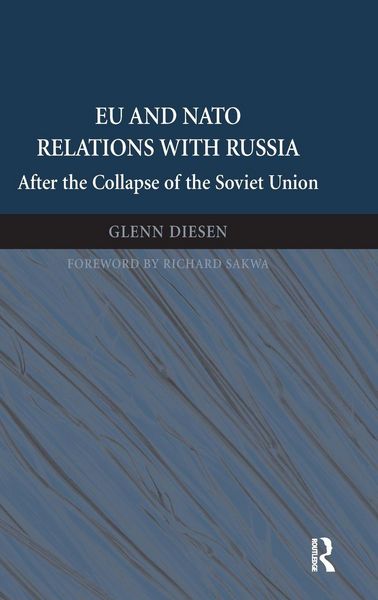 Produktbild: EU and NATO Relations with Russia