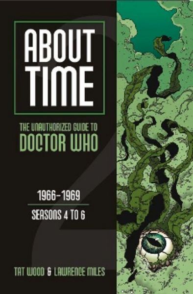 Produktbild: About Time 2: The Unauthorized Guide to Doctor Who (Seasons 4 to 6)