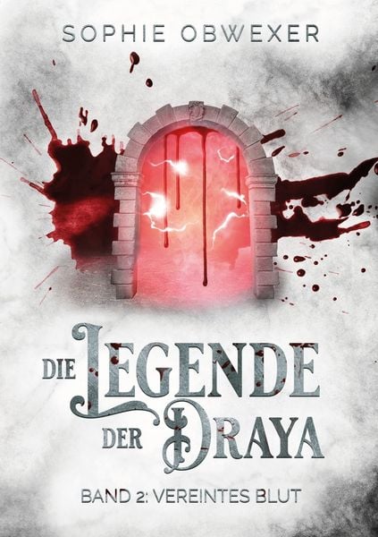 Produktbild: Die Legende der Draya 2: Vereintes Blut